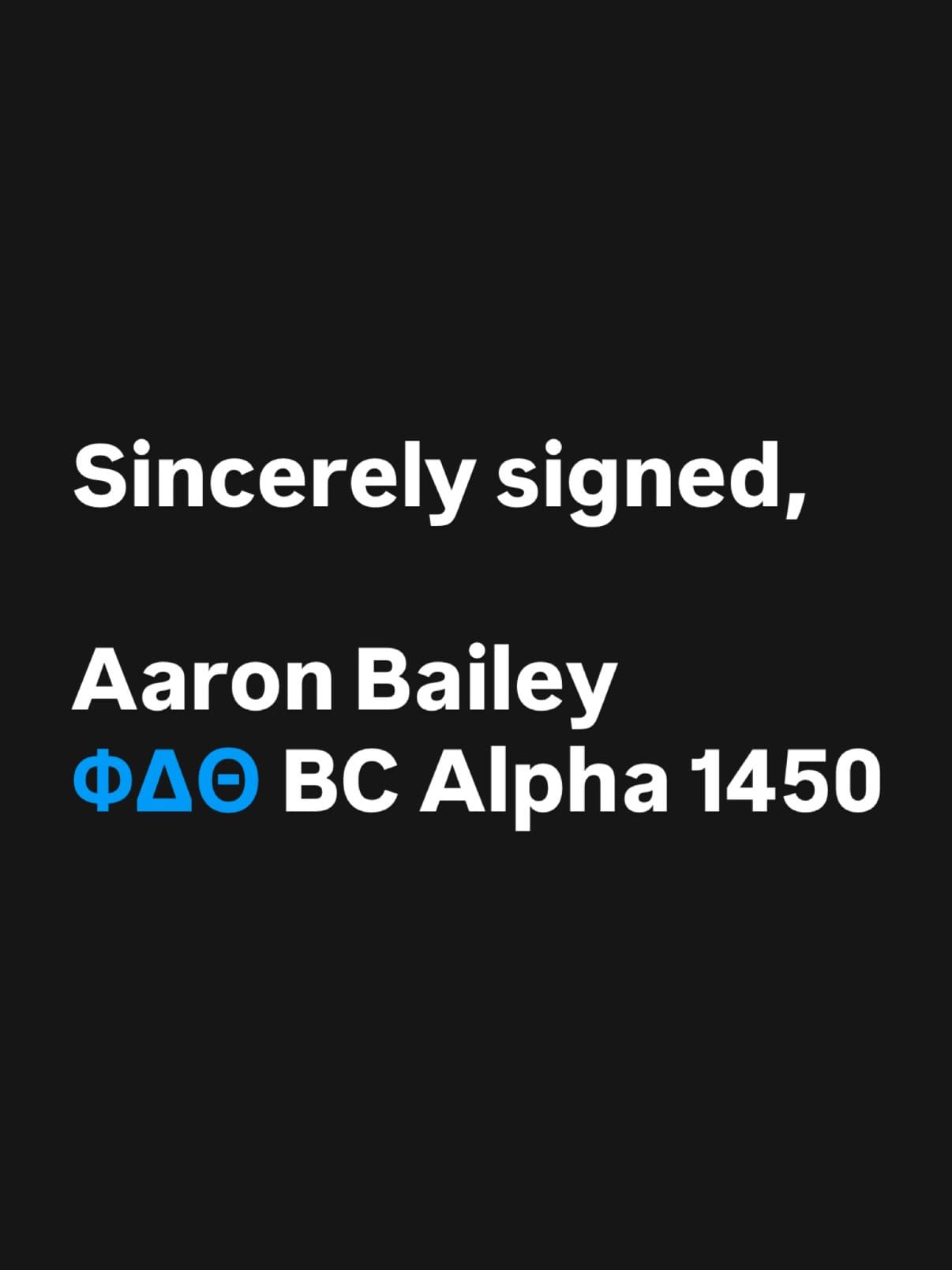 The letter’s signature: Aaron Bailey, Phi Delta Theta BC Alpha 1450.
